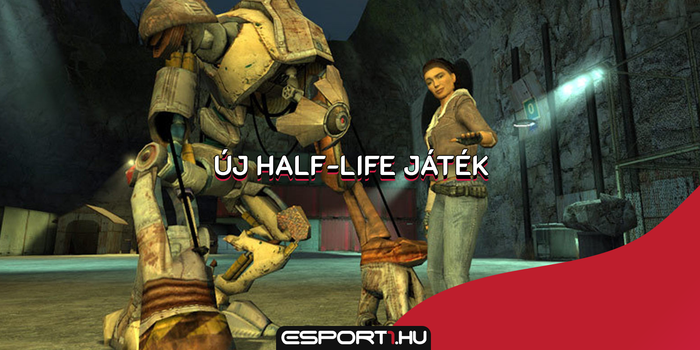 Gaming - Hivatalosan bejelentették a legújabb Half-Life játékot!