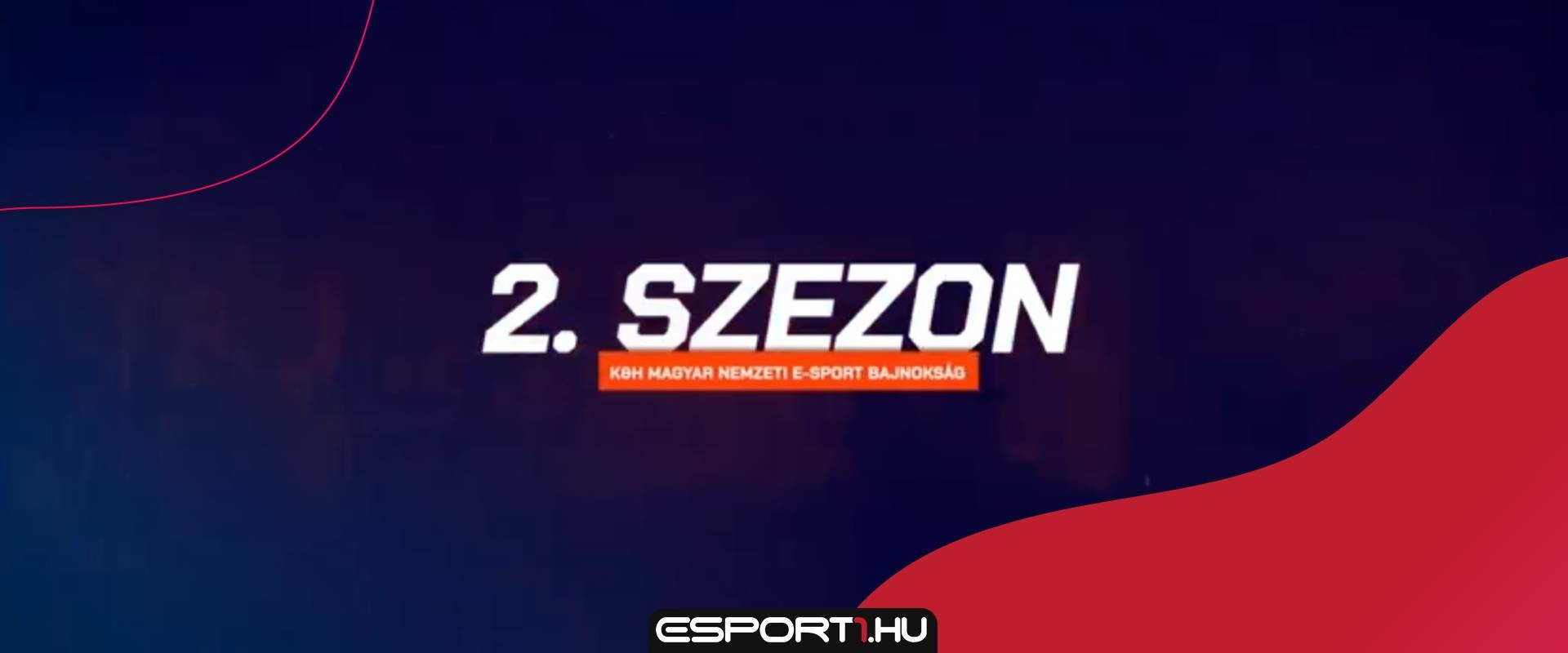 Bejelentették a K&H Magyar Nemzeti E-sport Bajnokság 2. szezonját