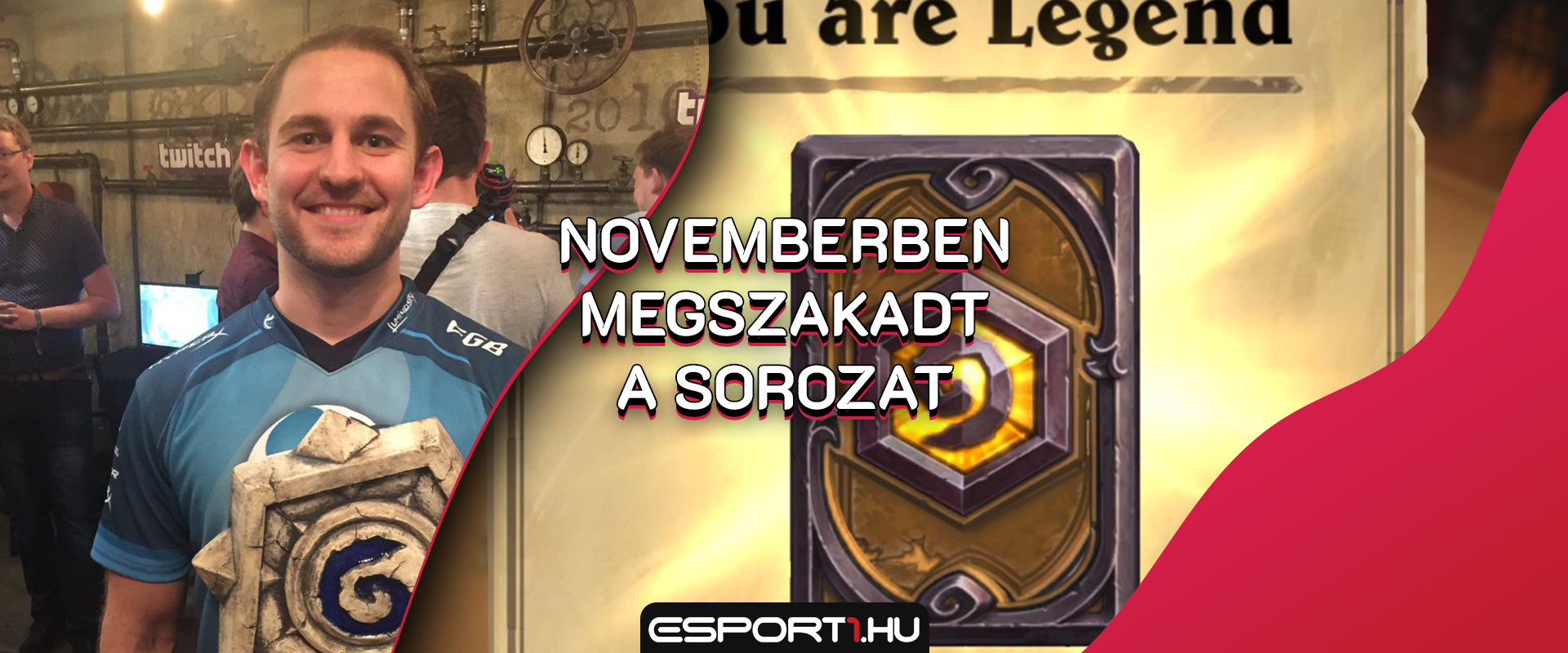 Elmúlt 5 évben mindig Legend volt, novemberben nem jött össze neki