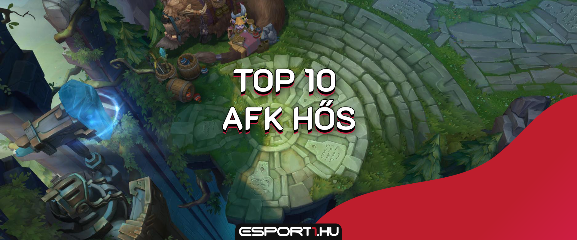 Top 10 legtöbbet AFK-oló hős a League of Legendsben