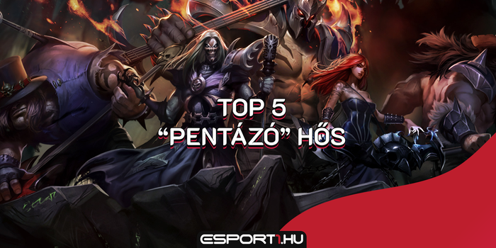 League of Legends - Top 5 hős, aki a legtöbb 