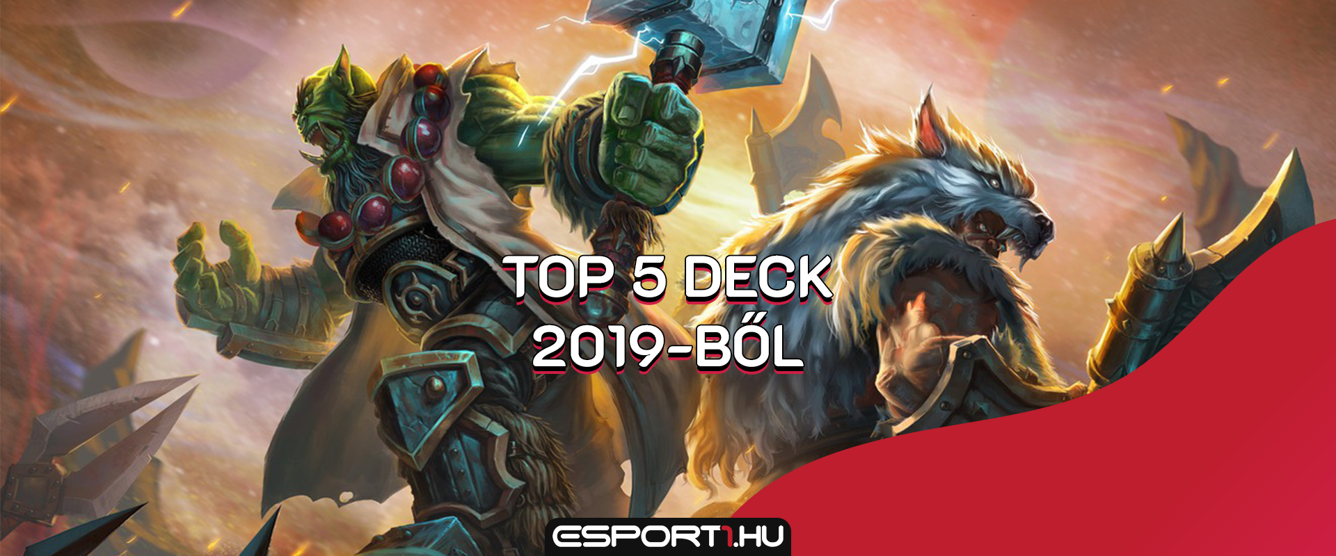 Legmeghatározóbb 5 Standard deck 2019-ből