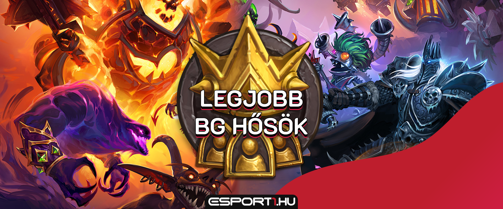 Ezek most a legjobb hősök Hearthstone Battlegroundsban