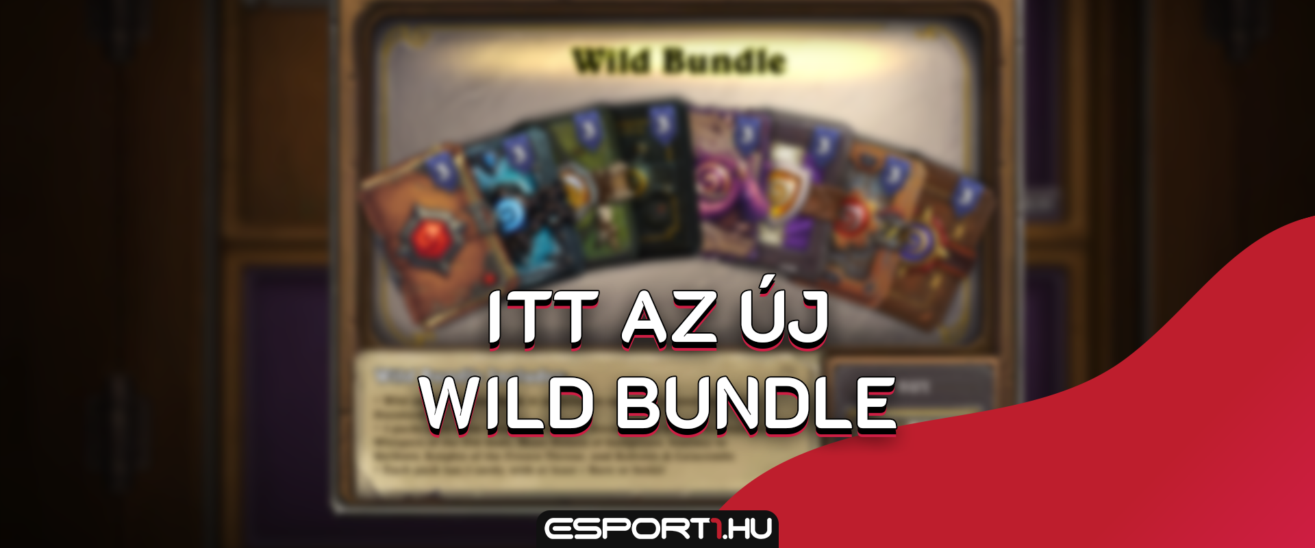 Nagyon jó áron érkezett meg a Hearthstone legújabb Wild bundle-je