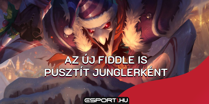 League of Legends - 1-es szinten, segítség nélkül takarít le két jungle campet egyszerre az új Fiddlesticks