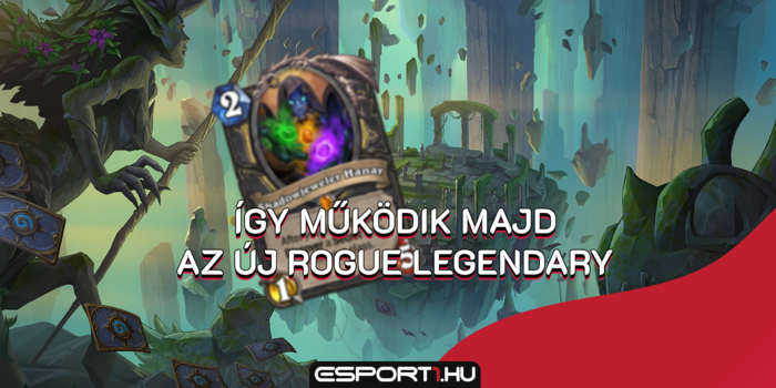 Hearthstone - Így működik majd Shadowjeweler Hanar, az új Rogue Legendary