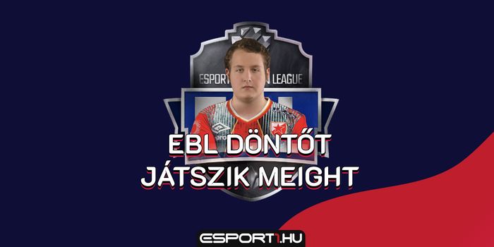 League of Legends - Szurkolj Meightnek az EBL döntőjében és nézd a magyar közvetítést!