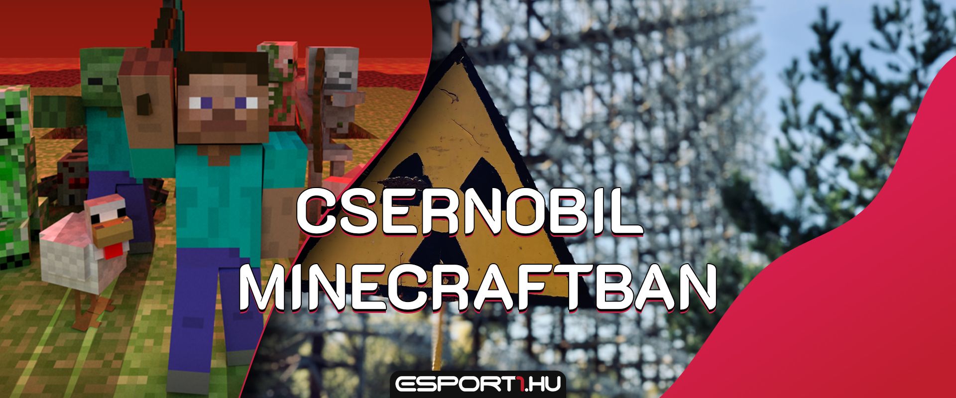 Felépítették Minecraftban a híres-hírhedt csernobili zónát