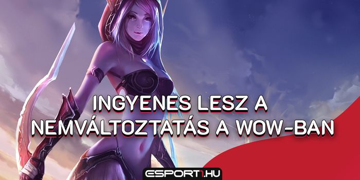 World of Warcraft - Nem kell többé fizetned WoW-ban, ha meg akarod változtatni a karaktered nemét