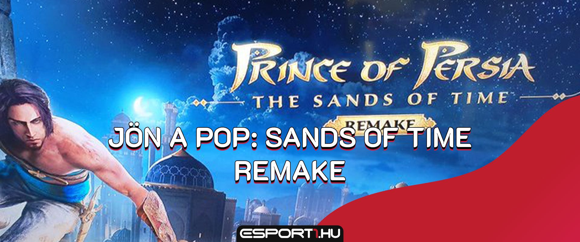 Tényleg érkezik a Prince of Persia: Sands of Time remake