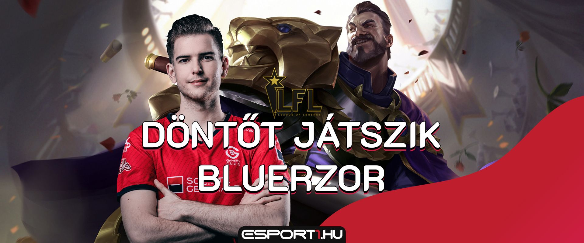 Élőben, magyarul nézheted Bluerzor főszereplésével az LFL nyári döntőjét