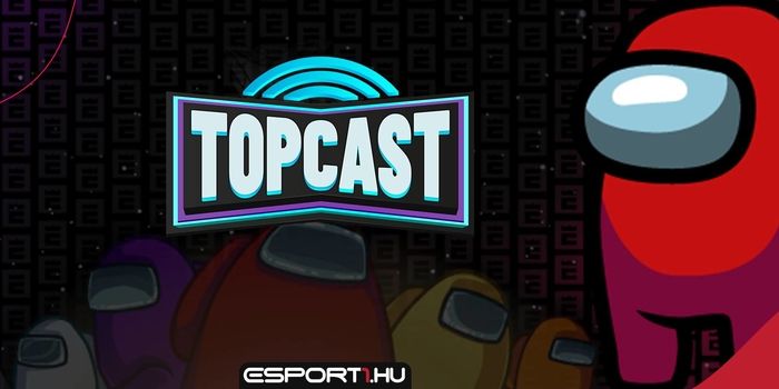 Gaming - TopCast 1. rész  - Vajon melyikünk az imposztor?