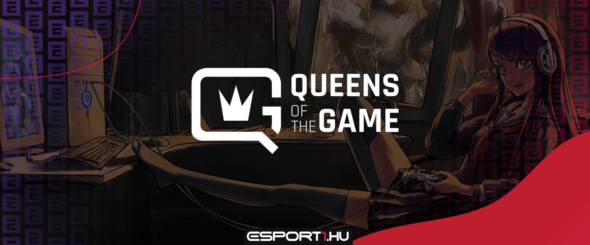 A hazai e-sport és gaming piac királynői - Folytatódik a Queens of the Game