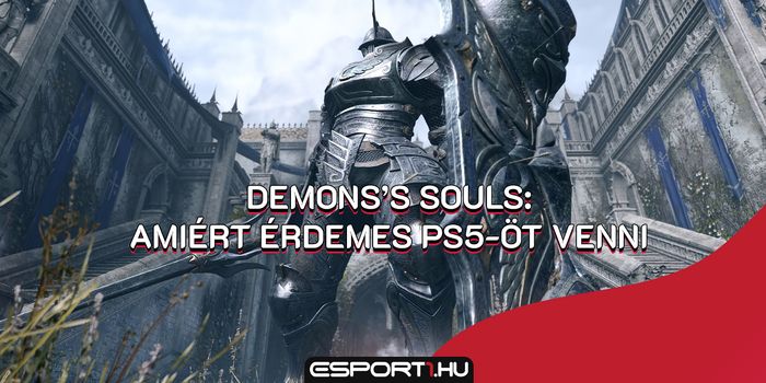 Gaming - Demon's Souls -  PS5-ön tért vissza a legenda