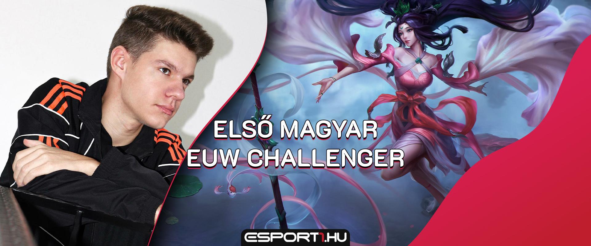 LoL: Megvan az első magyar játékos, aki EUW-n elérte a Challenger rangot