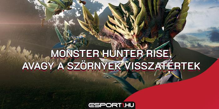 Gaming - Gaming: Monster Hunter Rise teszt, avagy a szörnyvadászat még mindig jó móka