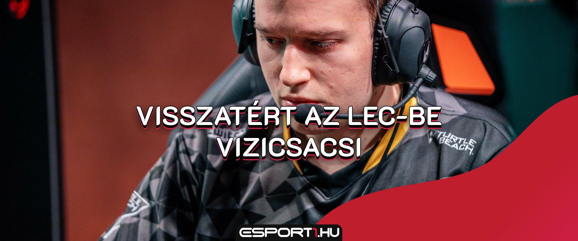 LoL: Visszatért az LEC-be Vizicsacsi, a magyar legenda