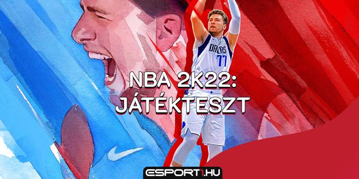 Gaming - NBA 2K22 teszt: Kihívó nélkül uralja a műfajt