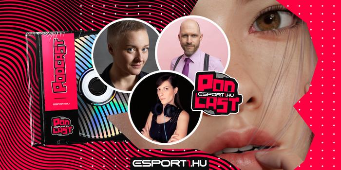 Gaming - Esport1 podcast: Ana, az attraktív robotlány esete a gaminggel