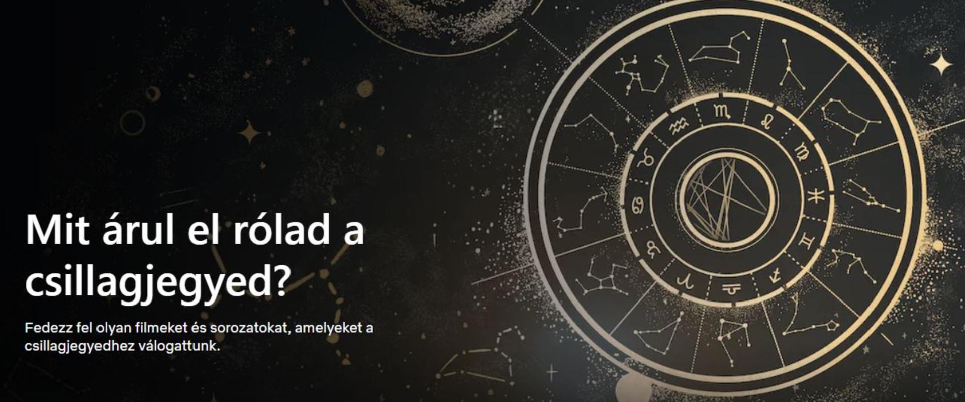 Szűz vagy? Vagy Ikrek? A Netflix a csillagjegyed szerint ajánlj neked filmeket
