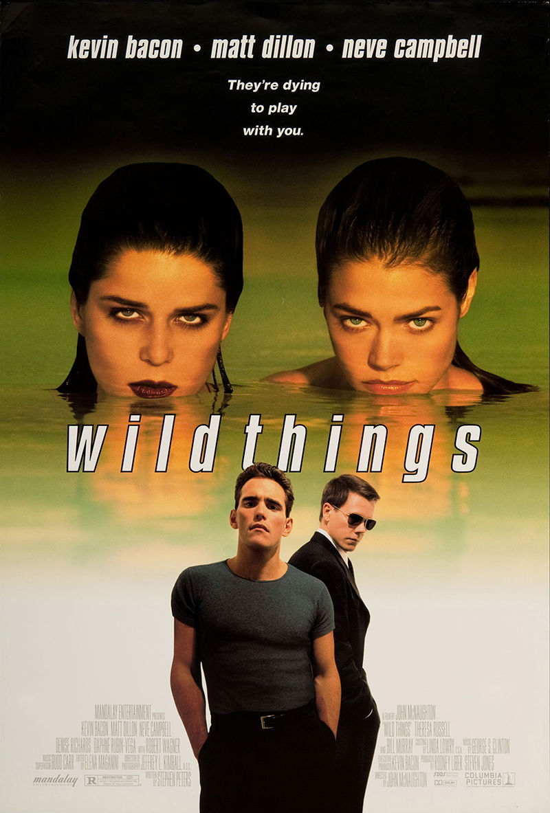 Vad vágyak | Wild Things (1998): imdb pontszám: 6.6 / Rotten Tomatoes nézői értékelés: 54%